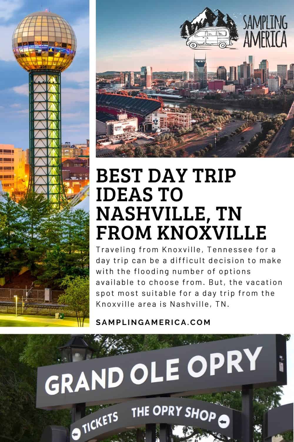 Best Day Trip Ideas to Nashville, TN from Knoxville