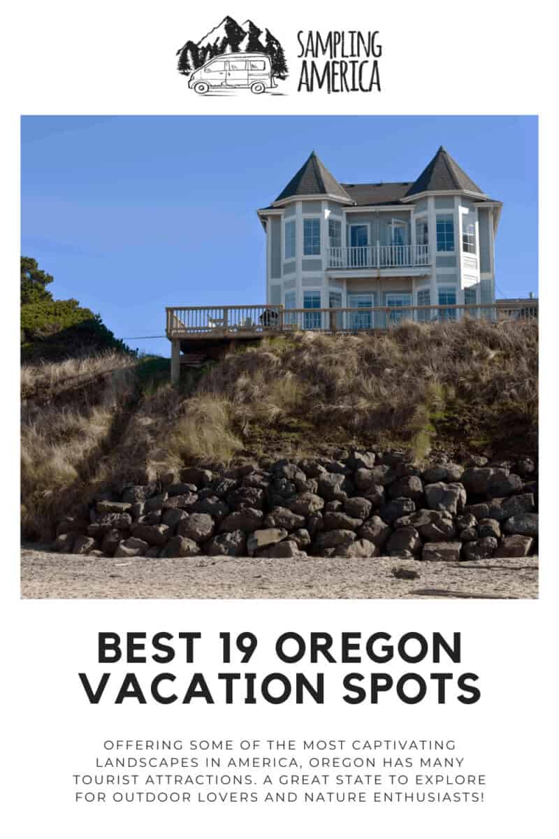 Your Perfect Getaway Guide: 19 Best Oregon Vacation Spots 11 11 9 1
