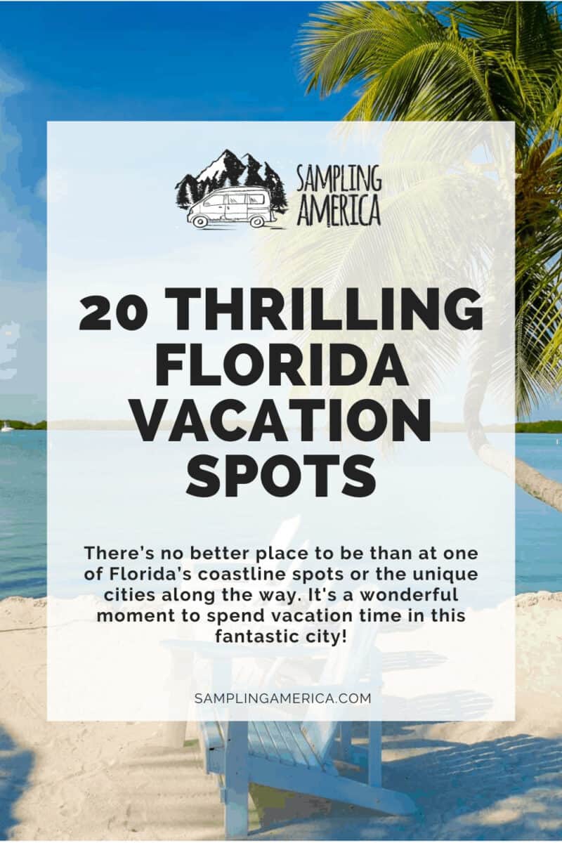 I Soaked in the Tropical Vibes: 20 Florida Vacation Spots 12 12 7 1