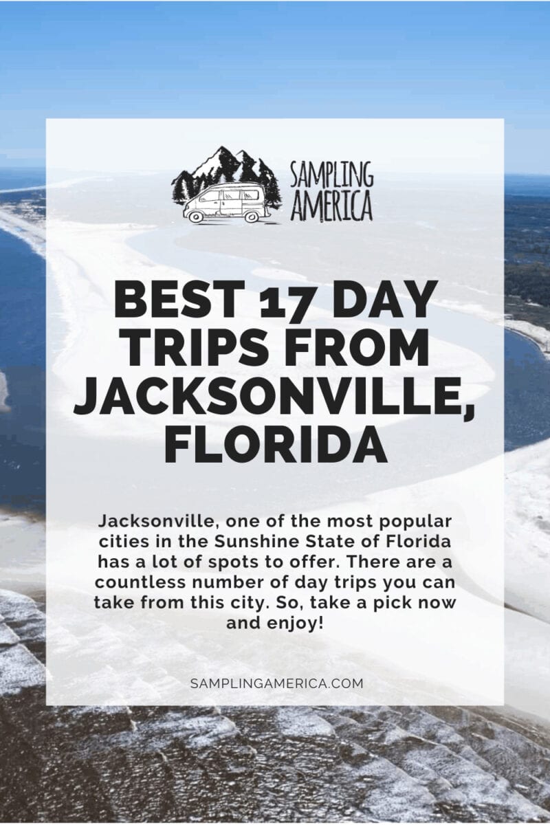 I Discovered Florida's Charm: 17 Day Trips From Jacksonville 12 12 8 1