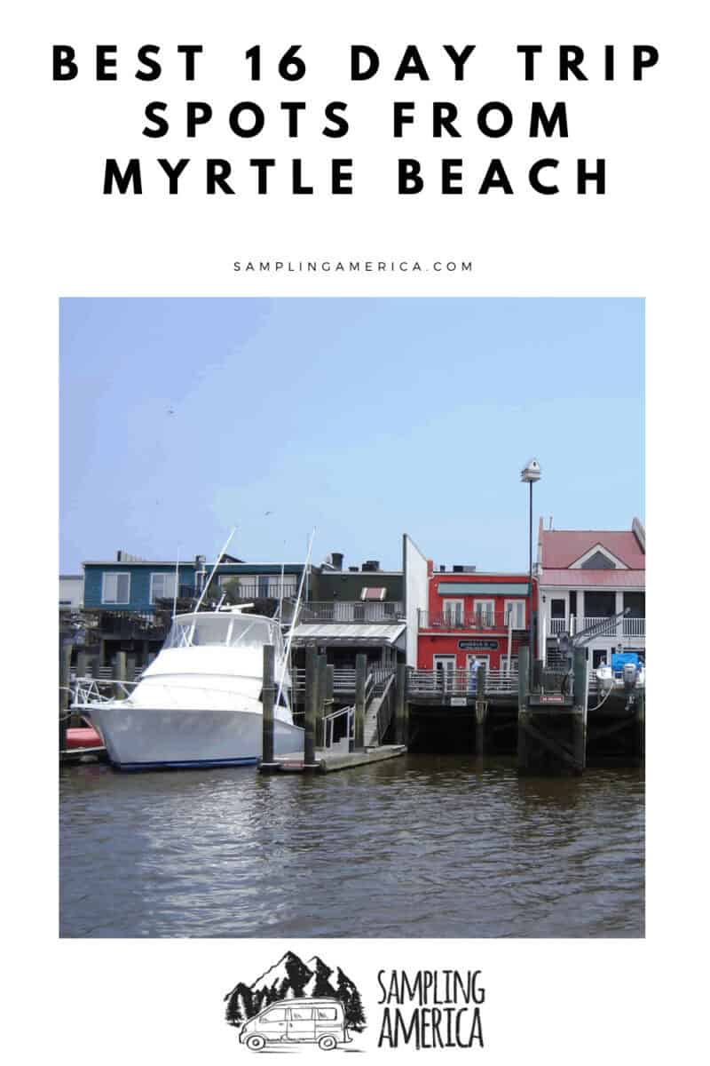 16 Day Trips From Myrtle Beach: How I Fell in Love with the Carolinas 15 15 2 1