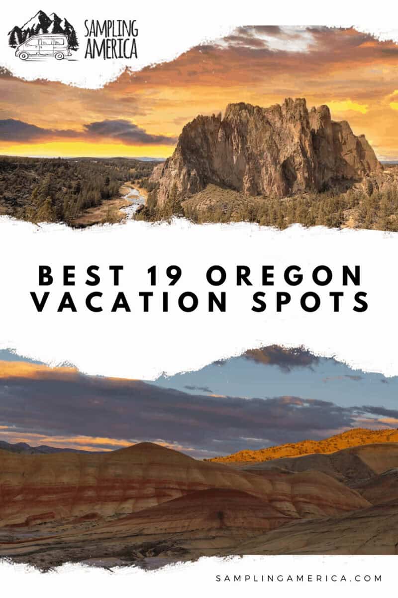 Your Perfect Getaway Guide: 19 Best Oregon Vacation Spots 19 Best Vacation Spots In Oregon