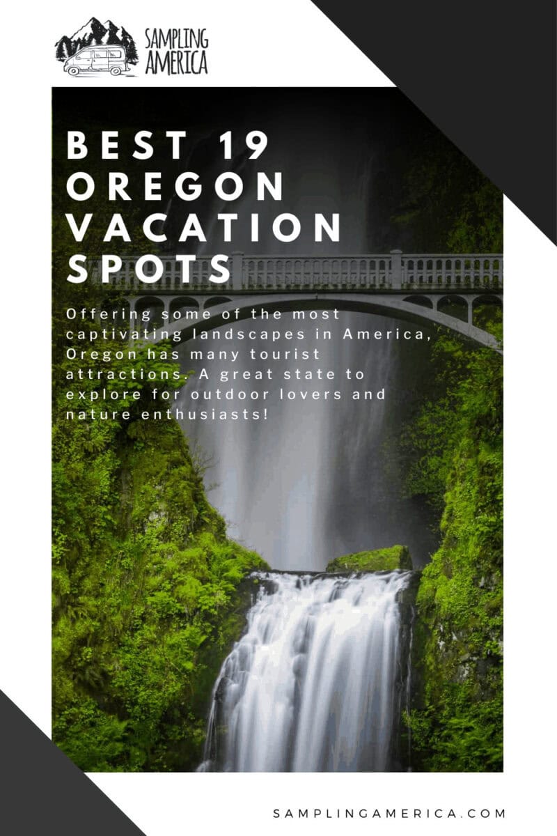 Your Perfect Getaway Guide: 19 Best Oregon Vacation Spots 20 20 9 1