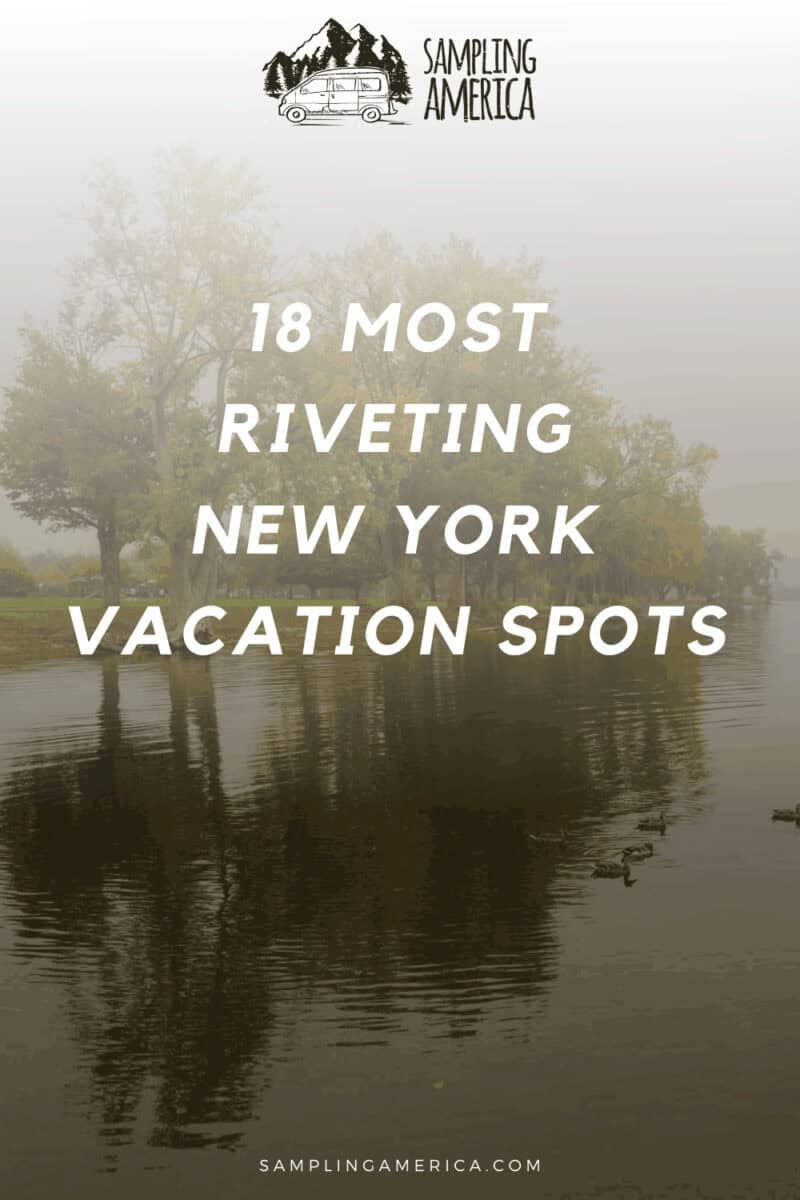 I Discovered Hidden Wonders: 18 New York Vacation Spots 4 4 3 1