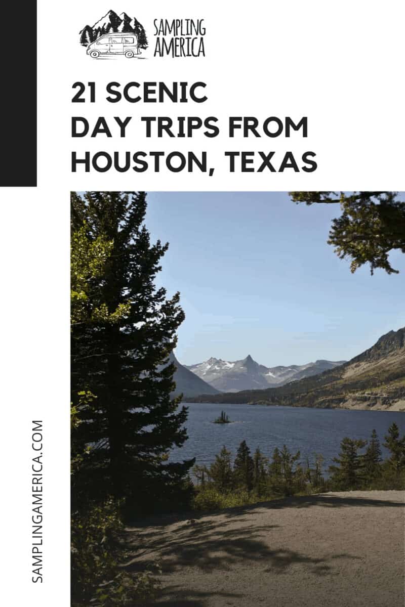 21 Day Trips From Houston That Changed Me Forever 3 5 14