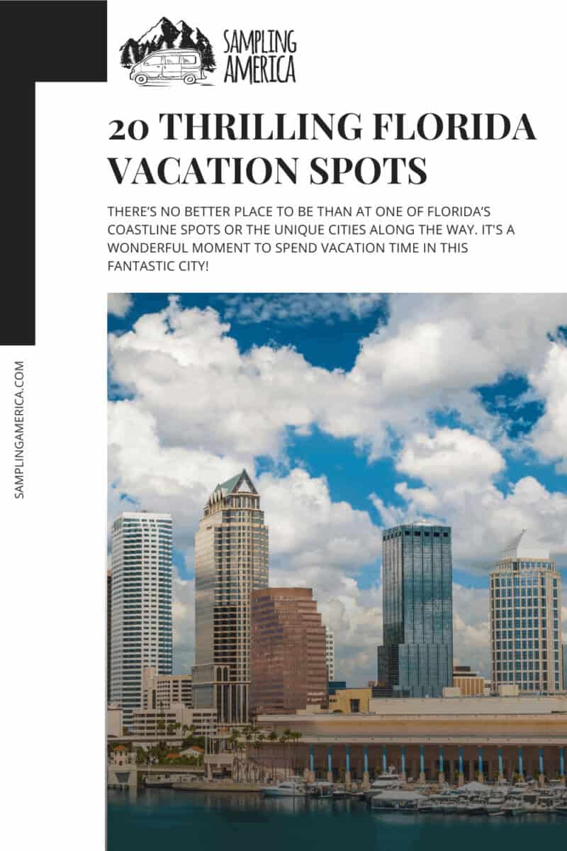 I Soaked in the Tropical Vibes: 20 Florida Vacation Spots 6 6 7 1