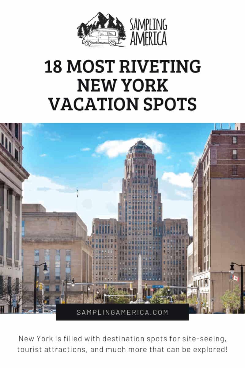 I Discovered Hidden Wonders: 18 New York Vacation Spots 7 7 3 1