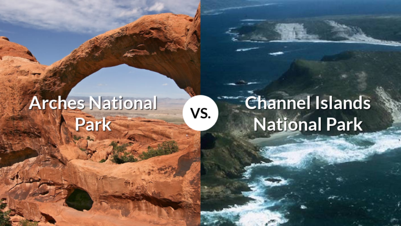 Arches National Park vs Channel Islands National Park