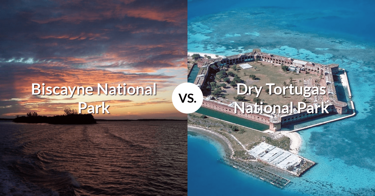 Biscayne National Park vs Dry Tortugas National Park