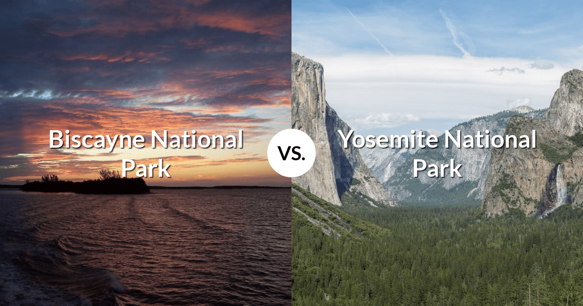 Biscayne National Park vs Yosemite National Park