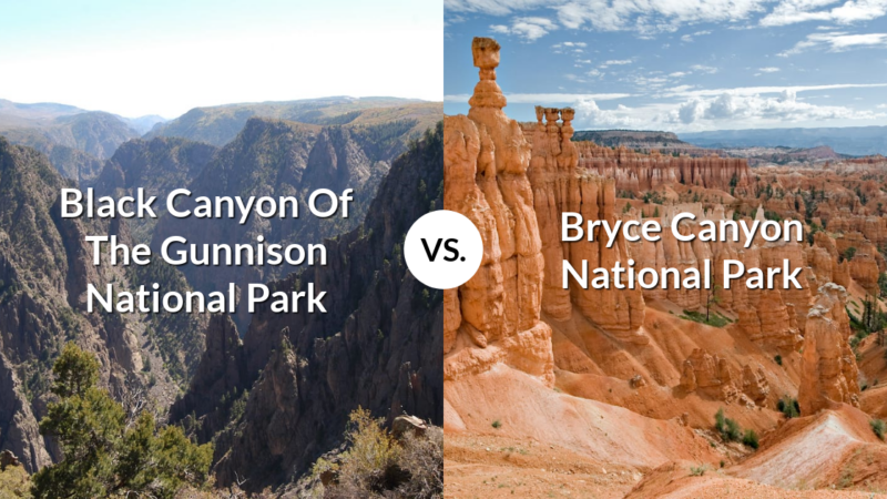 Black Canyon Of The Gunnison National Park vs Bryce Canyon National Park