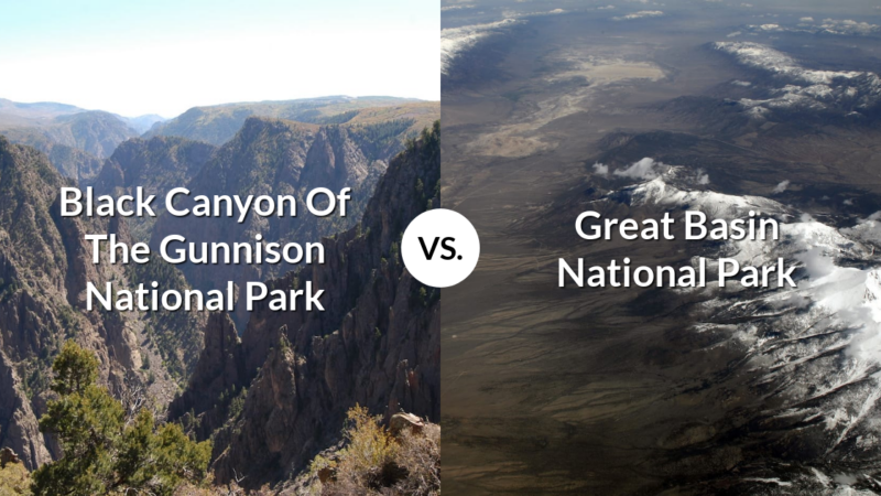 Black Canyon Of The Gunnison National Park vs Great Basin National Park