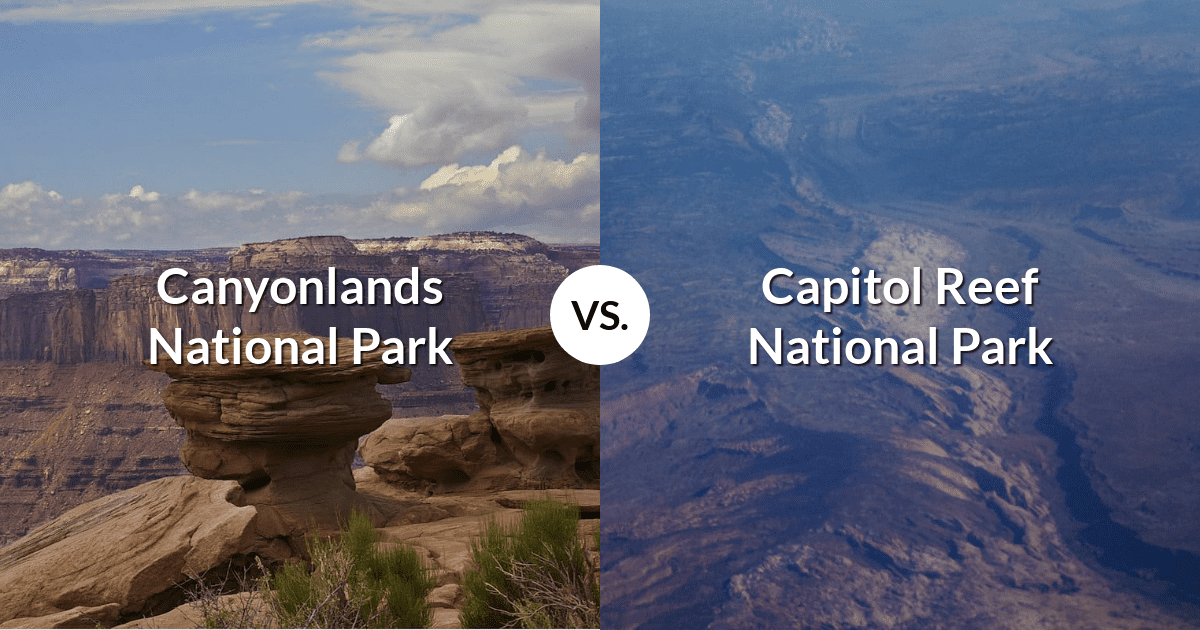 Canyonlands National Park vs Capitol Reef National Park