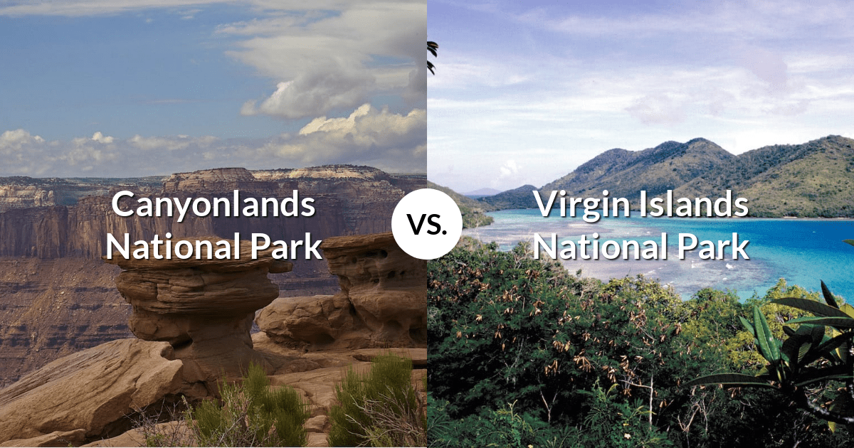 Canyonlands National Park vs Virgin Islands National Park