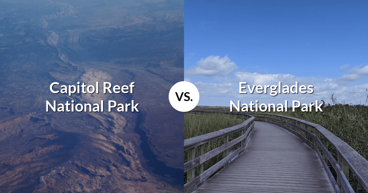 Capitol Reef National Park vs Everglades National Park