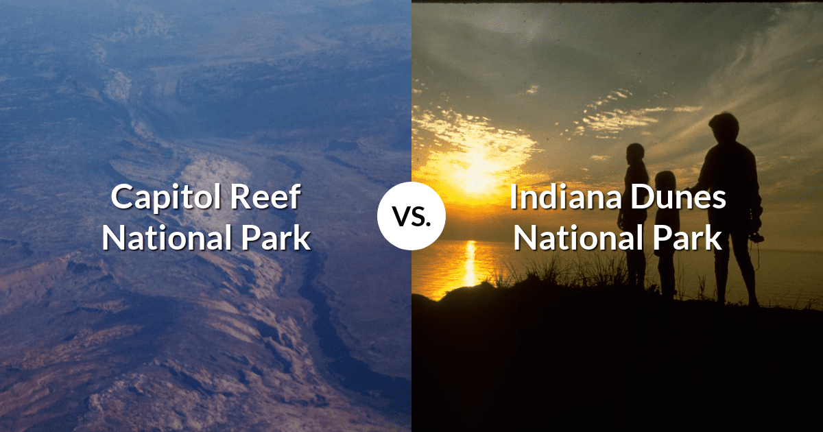 Capitol Reef National Park vs Indiana Dunes National Park