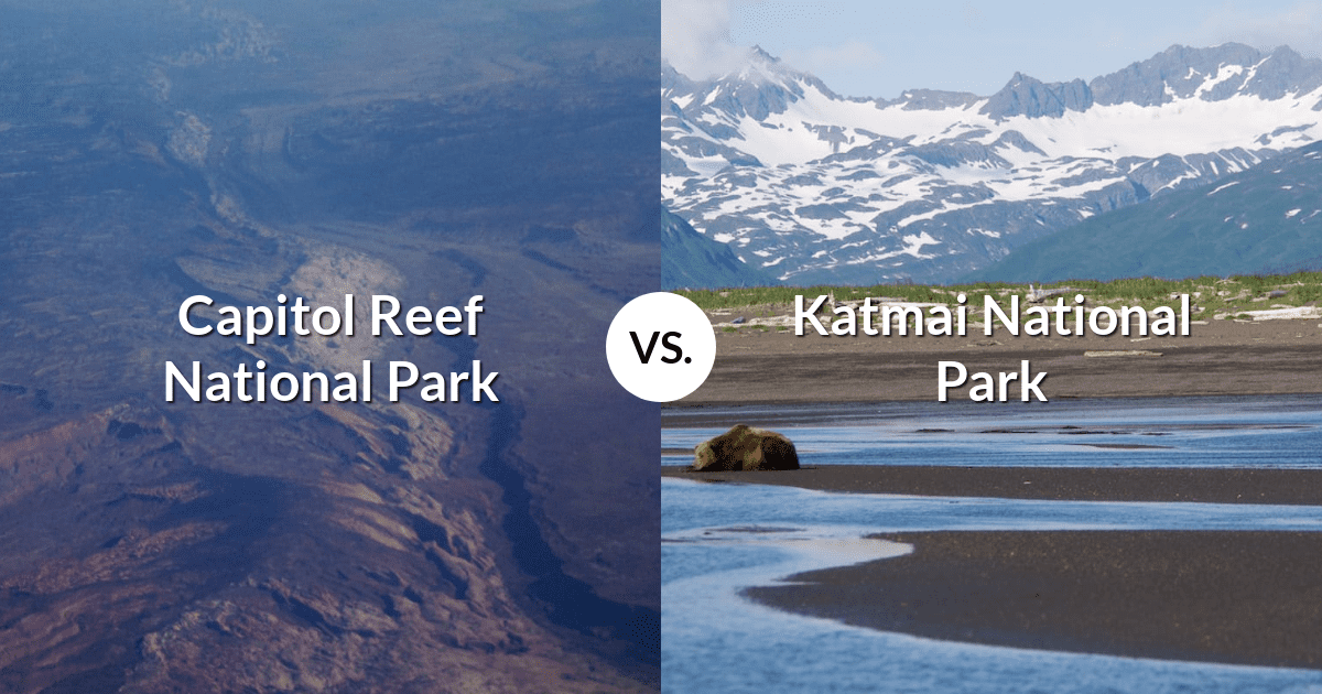Capitol Reef National Park vs Katmai National Park & Preserve