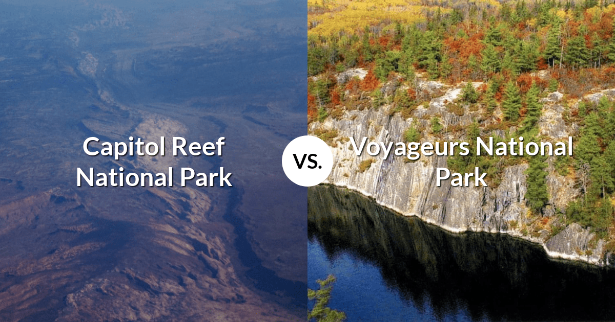 Capitol Reef National Park vs Voyageurs National Park