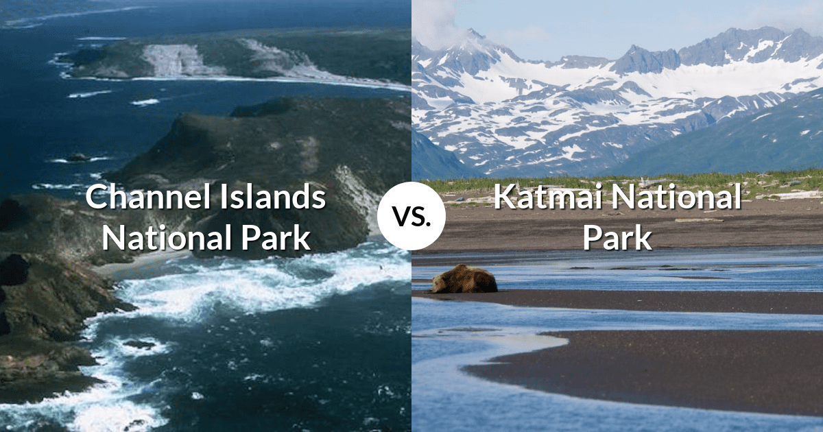 Channel Islands National Park vs Katmai National Park & Preserve