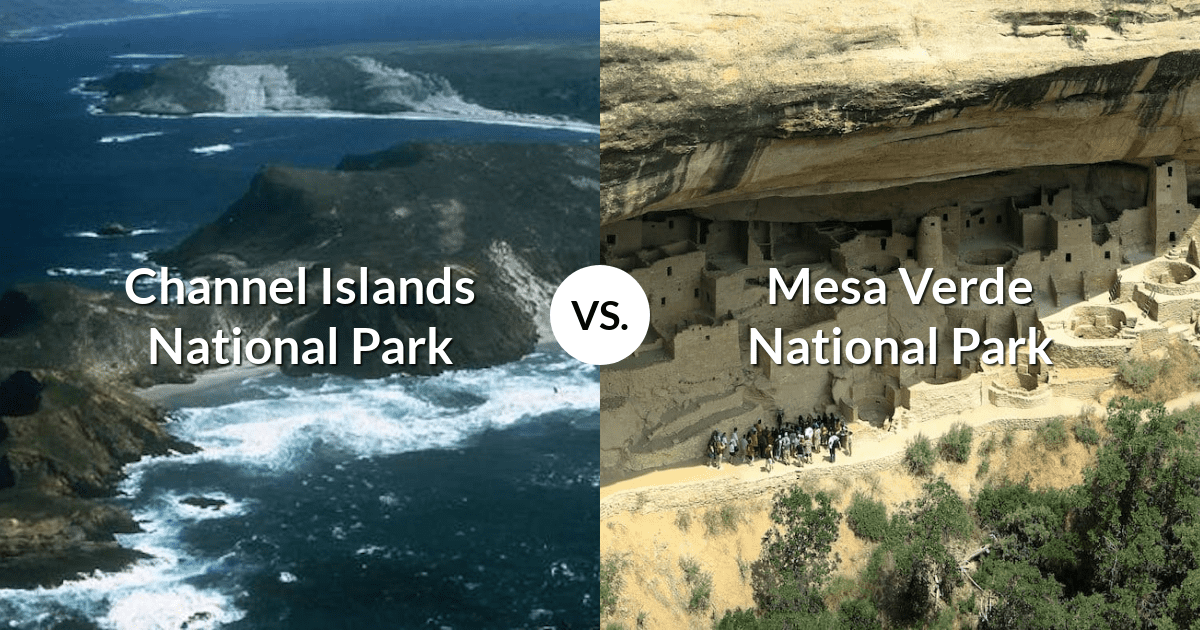 Channel Islands National Park vs Mesa Verde National Park