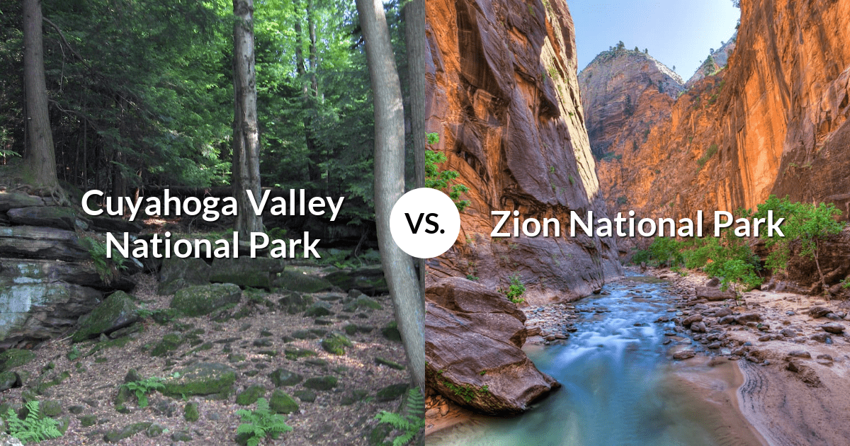 Cuyahoga Valley National Park vs Zion National Park