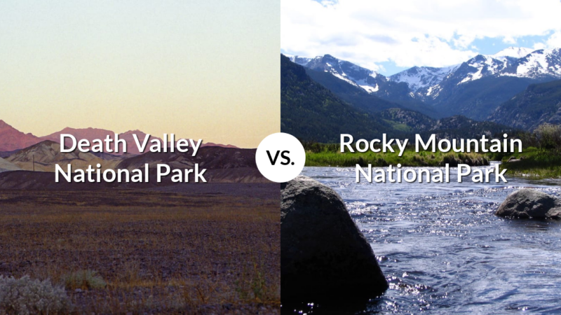 Death Valley National Park vs Rocky Mountain National Park