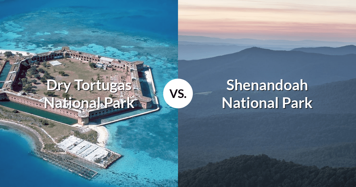Dry Tortugas National Park vs Shenandoah National Park