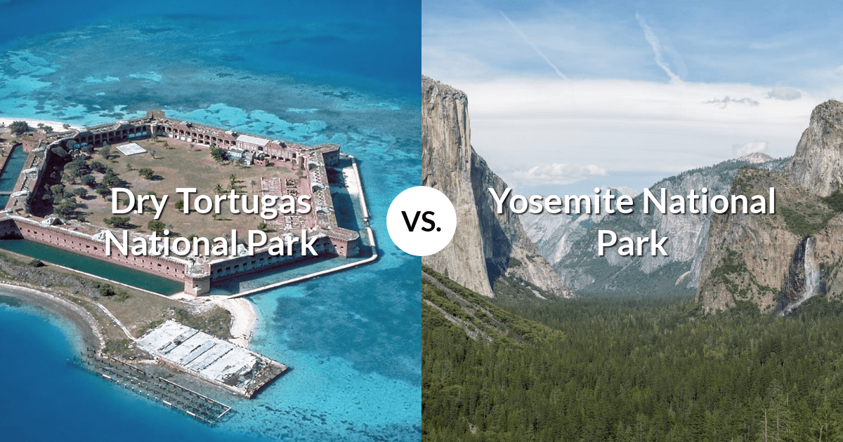 Dry Tortugas National Park vs Yosemite National Park