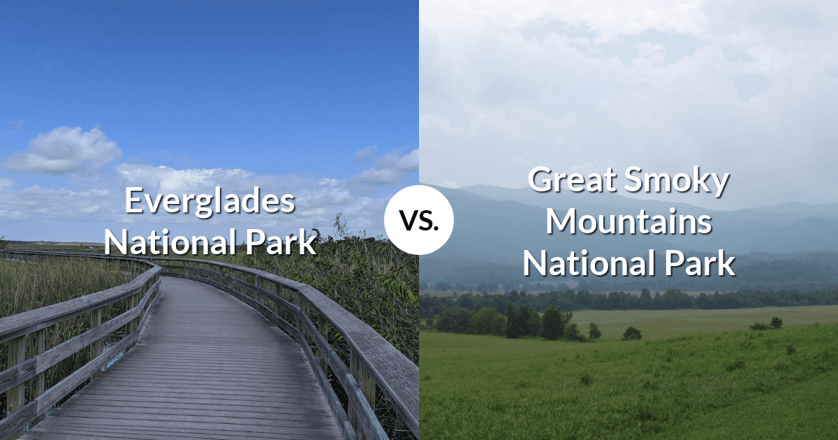 Everglades National Park vs Great Smoky Mountains National Park