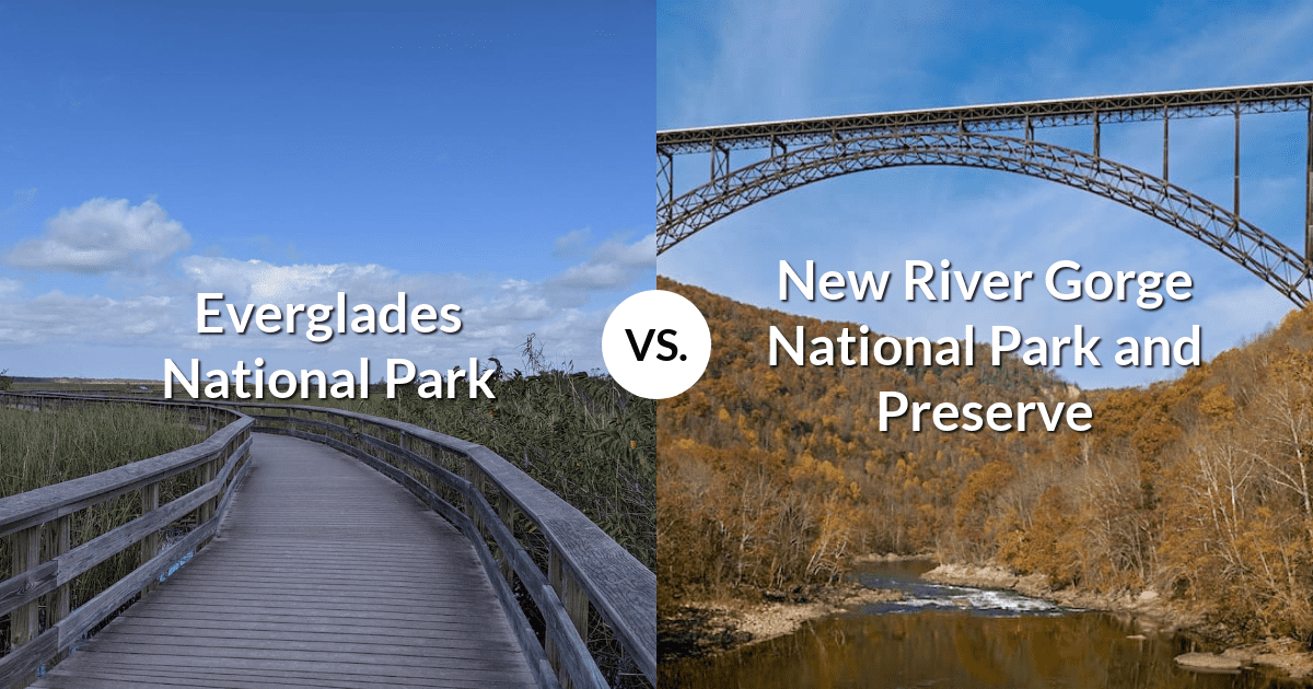 Everglades National Park vs New River Gorge National Park and Preserve