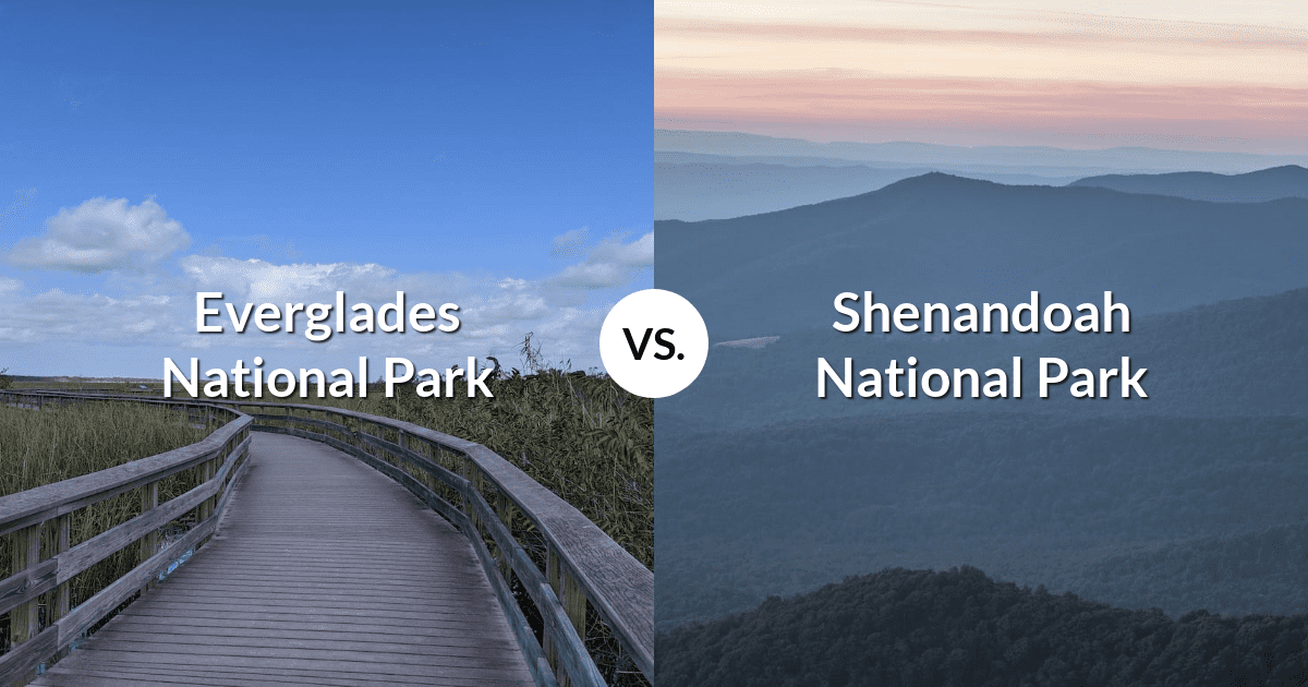 Everglades National Park vs Shenandoah National Park