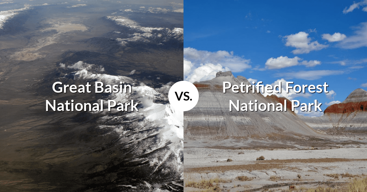 Great Basin National Park vs Petrified Forest National Park