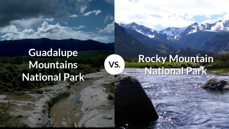 Guadalupe Mountains National Park vs Rocky Mountain National Park