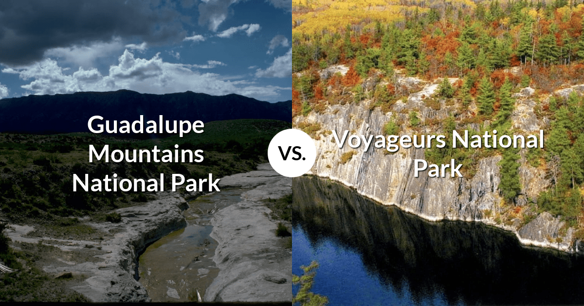 Guadalupe Mountains National Park vs Voyageurs National Park