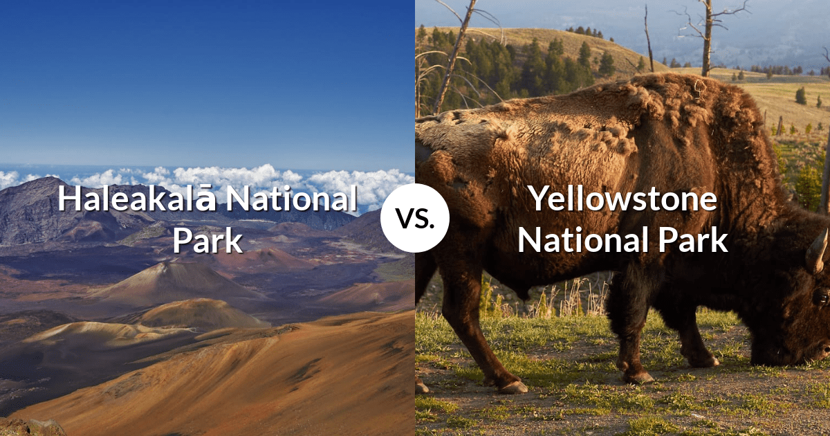 Haleakalā National Park vs Yellowstone National Park