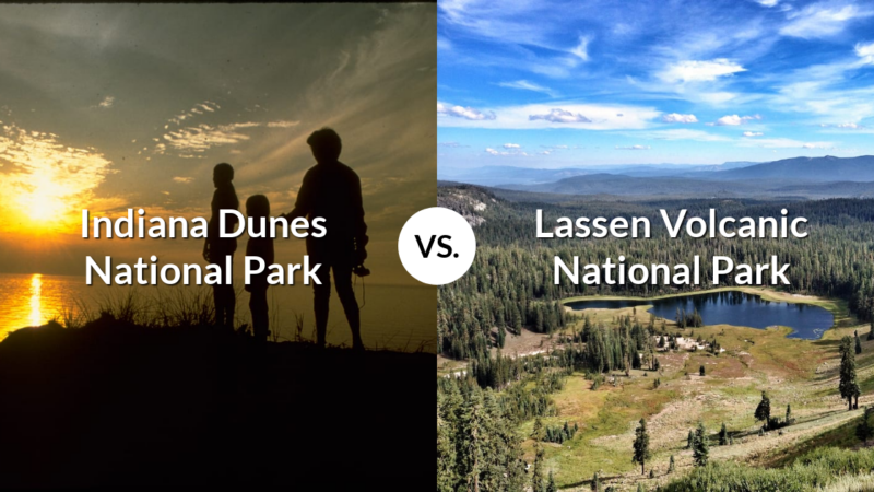 Indiana Dunes National Park vs Lassen Volcanic National Park