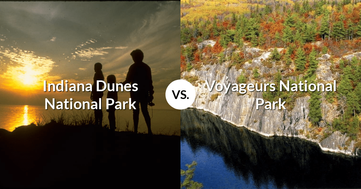 Indiana Dunes National Park vs Voyageurs National Park