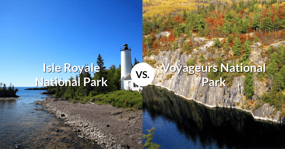 Isle Royale National Park vs Voyageurs National Park
