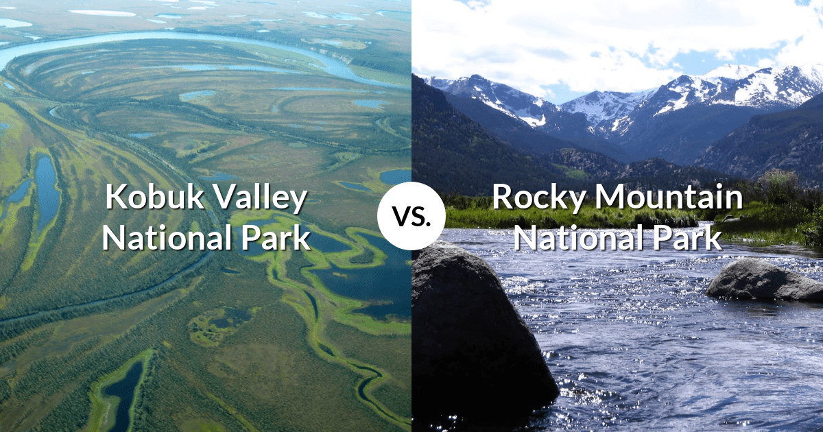 Kobuk Valley National Park vs Rocky Mountain National Park