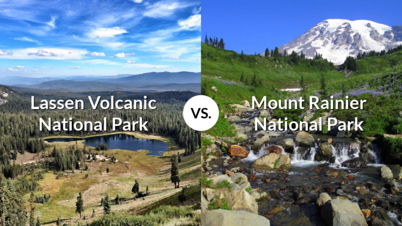 Lassen Volcanic National Park vs Mount Rainier National Park
