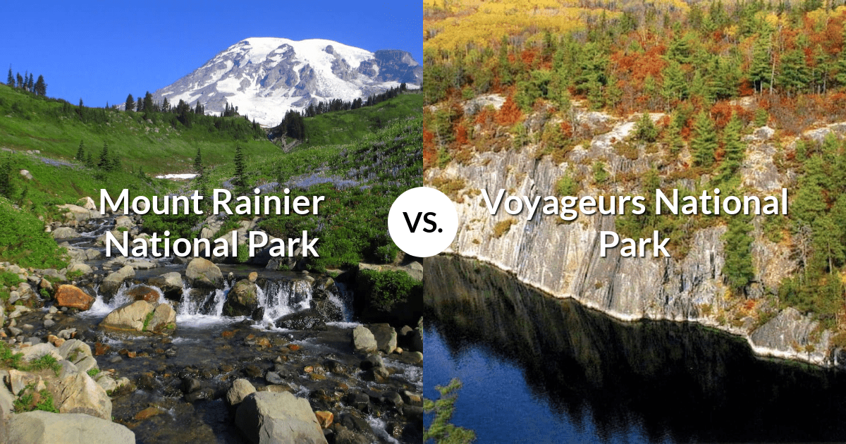 Mount Rainier National Park vs Voyageurs National Park