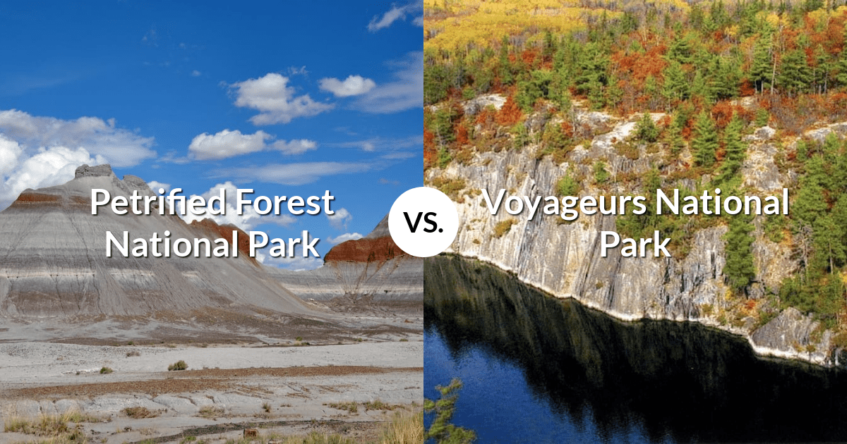Petrified Forest National Park vs Voyageurs National Park