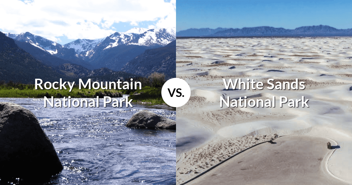 Rocky Mountain National Park vs White Sands National Park